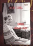 Doina Cornea - Jurnal. Ultimele caiete - Biografii, Fundatia Academia Civica, 2009, 288 pagini