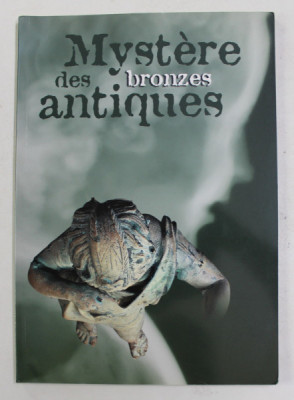 MYSTERE DES BRONZES ANTIQUES , EXPOSITION , 2003 foto