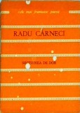 Radu Carneci - Sectiunea de dor, Albatros, Poezie, Limba Romana, Brosata, 1980