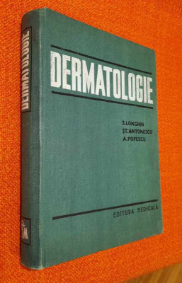 Dermatologie -Longhin, Antonescu, Popescu foto