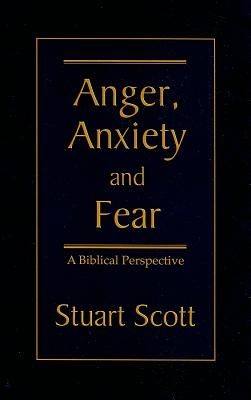 Anger, Anxiety and Fear: A Biblical Perspective foto