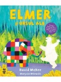 Elmer si ursul alb/David McKee