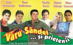Casetă audio Văru&#039; Săndel ... Și Prietenii
