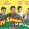 Casetă audio Văru&#039; Săndel ... Și Prietenii
