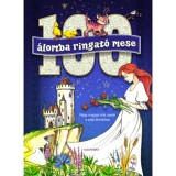 100 &aacute;lomba ringat&oacute; mese - Nagy magyar &iacute;r&oacute;k mes&eacute;i a sz&eacute;p &aacute;lmokhoz