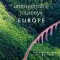 Unforgettable Journeys Europe: Discover the Joys of Slow Travel