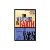 The Wretched of the Earth