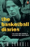The Basketball Diaries - Jim Carroll - Carte straina in engleza - Memoir despre tinerete si New York