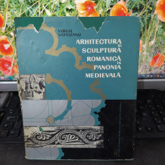 Vătășianu, Arhitectura și sculptura romanică în Panonia medievală, Buc. 1966 175