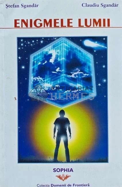 Enigmele lumii - 2003 - Claudiu Sgandar (H160)