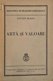 Arta si valoare Lucian Blaga carte de anticariat Beletristica coperta putin uzata stare buna