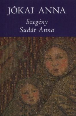 Szeg&amp;eacute;ny Sud&amp;aacute;r Anna - J&amp;oacute;kai Anna foto