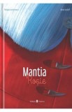 Mantia Rosie - Philippe Lechermeier, Herve Le Goff