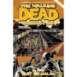 The Walking Dead - &Eacute;lőhalottak 24. - &Eacute;let &eacute;s hal&aacute;l - Robert Kirkman