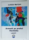 ARMONII PE PRAFUL FIERBINTE , POEZII de LETITIA OPRISAN , 2021