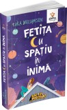 Fetita cu spatiu in inima - Editura Gama