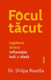 Cumpara ieftin Focul tăcut - Shilpa Ravella