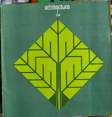 Revista Arhitectura 3 1980 Broșteni Teleorman Valea Prahovei foto