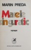 Marele Singuratic - Marin Preda - Roman Beletristica