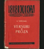 Cumpara ieftin VERSURI ȘI PROZĂ - G. TOP&Icirc;RCEANU - BPT - Poezie Rom&acirc;nească - Beletristica