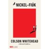 A Nickel-fi&uacute;k - Colson Whitehead