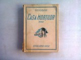 CASA MORTILOR - DOSTOIEWSKI