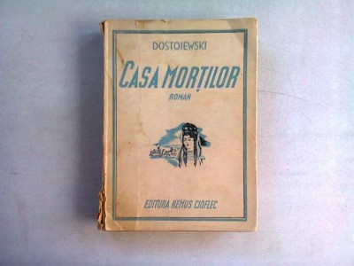 CASA MORTILOR - DOSTOIEWSKI foto