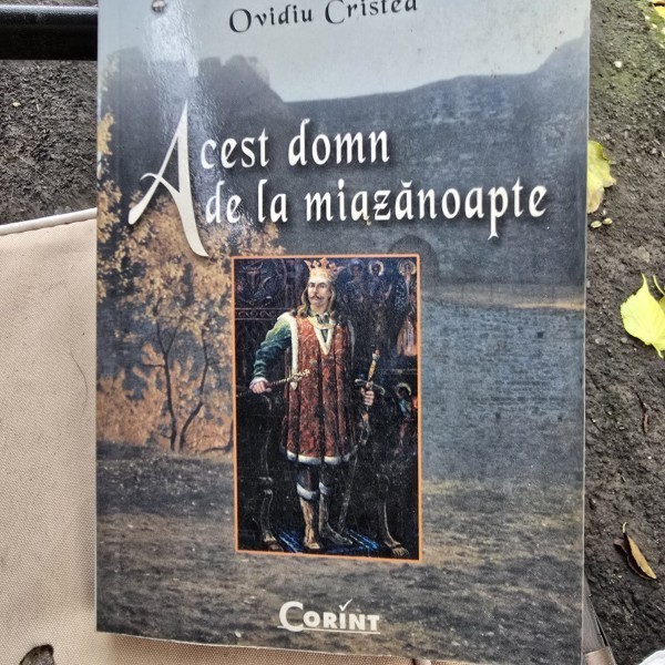 Acest domn de la miazanoapte - Ovidiu Cristea