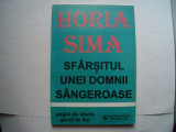 Sfarsitul unei domnii sangeroase - Horia Sima