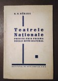 N. N. H&acirc;rjeu - Teatrele naționale privite prin prisma noului ritm cultural 1938