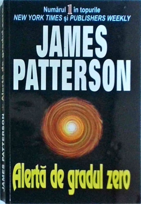 James Patterson - Alerta de gradul zero