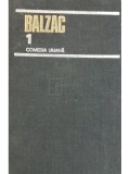 Balzac - Comedia umana, vol. 1 (Editia: 1981)
