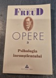 Psihologia inconstientului Sigmund Freud