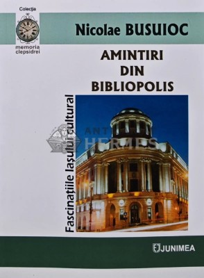Amintiri din Bibliopolis (AR42) foto