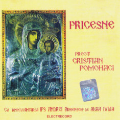 CD Muzica religioasa: Cristian Pomohaci - Pricesne ( original )