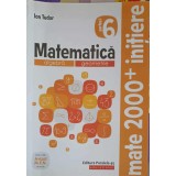 MATEMATICA ALGEBRA, GEOMETRIE, CLASA 6, PARTEA 1-ION TUDOR-324079