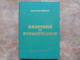 Anestezia in Stomatologie - Valerian Popescu, 1971