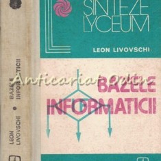 Bazele Informaticii - Leon Livovschi