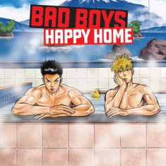 Bad Boys, Happy Home, Vol. 1, Volume 1