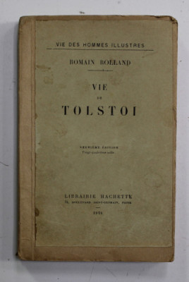 VIE DE TOLSTOI par ROMAIN ROLLAND , 1924 , COPERTA REFACUTA foto