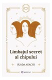 Limbajul secret al chipului - Suada Agachi - Carti Dezvoltare personala - Paperback brosat