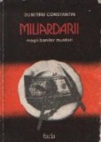 Miliardarii - Magii banilor murdari