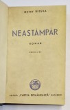 NEASTAMPAR de OCTAV DESSILA , EDITIA A V-A ,1943