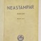 NEASTAMPAR de OCTAV DESSILA , EDITIA A V-A ,1943
