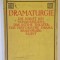 AUGUST STRINDBERG WERKE , DRAMATURGIE , TEXT IN LIMBA GERMANA , 1917