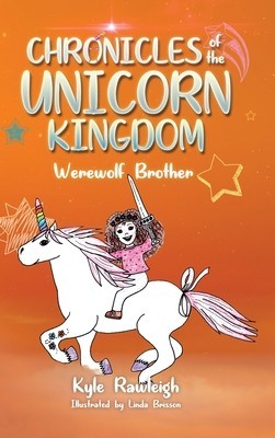 Chronicles of the Unicorn Kingdom: Werewolf Brother foto