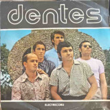 Disc vinil, LP. DENTES: IARNA PE ULITA ETC.-DENTES