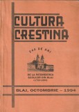 CULTURA CRESTINA 240 ANI DE LA INTEMEIEREA SCOLILOR DIN BLAJ 1754-1994