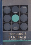 P. Popescu-Neveanu, E. Fischbein, I. Didilescu - Psihologie generala si notiuni