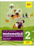 Caietul elevului. Clasa a II-a. Partea a II-a - Matematica si explorarea mediului | Tudora Pitila, Cleopatra Mihailescu, Art Klett